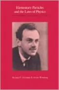 Elementary Particles and the Laws of Physics: The 1986 Dirac Memorial Lectures