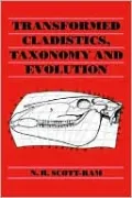 Transformed Cladistics, Taxonomy and Evolution