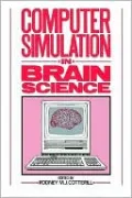 Computer Simulation in Brain Science