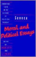 Seneca: Moral and Political Essays