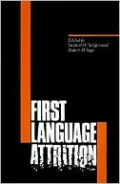 First Language Attrition