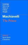The Prince (Texts in the History of Political Thought Series)