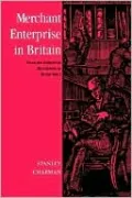 Merchant Enterprise in Britain: From the Industrial Revolution to World War I