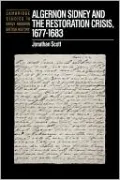 Algernon Sidney and the Restoration Crisis, 1677-1683