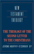 The Theology of the Second Letter to the Corinthians