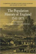 Population History of England, 1541-1871: A Reconstruction