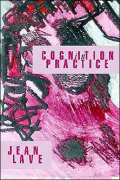 Cognition in Practice: Mind, Mathematics, and Culture in Everyday Life
