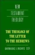 The Theology of the Letter to the Hebrews