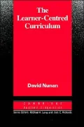 The Learner-Centred Curriculum: A Study in Second Language Teaching
