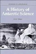 History of Antarctic Science