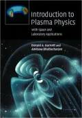 Introduction to Plasma Physics: With Space and Laboratory Applications