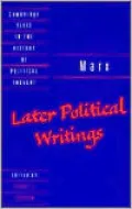 Marx: Later Political Writings
