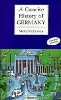 Concise History of Germany