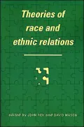 Theories of Race and Ethnic Relations
