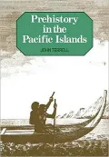 Prehistory in the Pacific Islands A Study of Variation in Language, Customs, and Human Biology