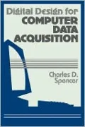Digital Design for Computer Data Acquisition