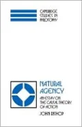 Natural Agency: An Essay on the Causal Theory of Action