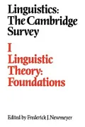 Linguistics Vol. 1 : Linguistic Theory: Foundations