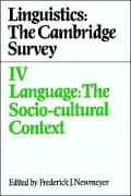 Linguistics Vol. 4 : Language:The Socio-Cultural Context