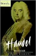 Handel: Messiah: (Cambridge Music Handbooks Series)