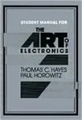Student Manual for the Art of Electronics