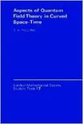 Aspects of Quantum Field Theory in Curved Spacetime