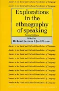 Explorations in the Ethnography of Speaking