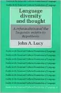 Language Diversity and Thought: A Reformulation of the Linguistic Relativity Hypothesis