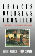 France's Overseas Frontier : Les Departements et Territoires d'Outre-Mer