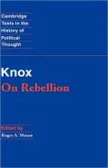 Knox: On Rebellion
