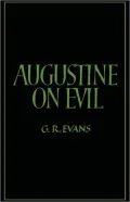 Augustine on Evil