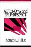 Autonomy and Self-Respect