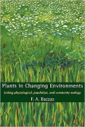 Plants in Changing Environments