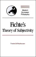 Fichte's Theory of Subjectivity