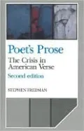 Poet's Prose: The Crisis in American Verse