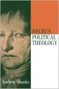 Hegel's Political Theology