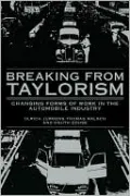Breaking From Taylorism
