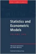 Statistics and Econometric Models: General Concepts, Estimation, Prediction and Algorithms, Vol. 1