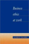 Business Ethics at Work