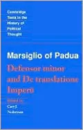 Writings on the Empire: Defensor Minor and De Translatione Imperii