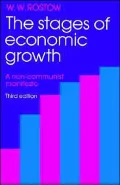 The Stages of Economic Growth: A Non-Communist Manifesto