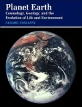 Planet Earth: Cosmology, Geology, & the Evolution of Life & the Environment