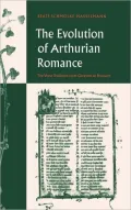 The evolution of Arthurian romance