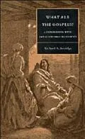 What Are the Gospels?: A Comparison with Graeco-Roman Biography (Society for New Testament S...