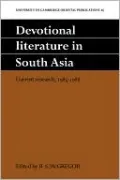 Devotional Literature in South Asia: Current Research, 1985-8