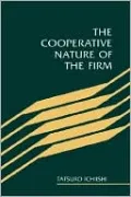 The Cooperative Nature of the Firm