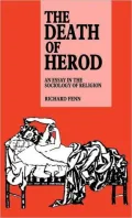 Death of Herod An Essay in the Sociology of Religion