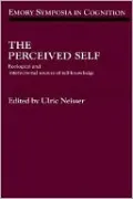 Perceived Self: Ecological and Interpersonal Sources of Self Knowledge