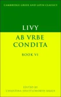 Ab Urbe Condita, Book VI (Cambridge Greek & Latin Classics)