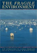 The Fragile Environment